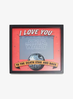 Star Wars I Love You To The Death Star And Back Picture Frame