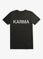 Karma Text T-Shirt