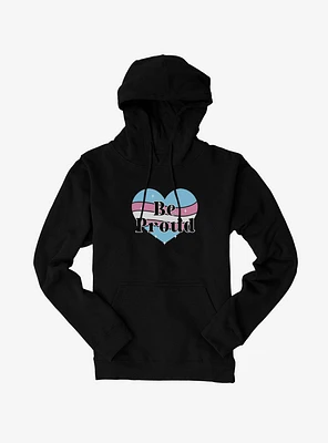 Pride Be Proud Heart Transgender Colors Hoodie