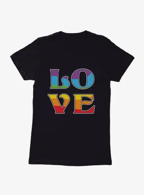 Pride Love Rainbow Womens T-Shirt