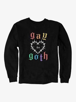 Pride Gay For Goth Sweatshirt