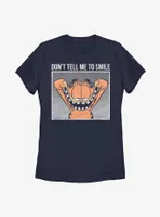 Garfield Don't Tell Me To Smile Women's T-Shirt