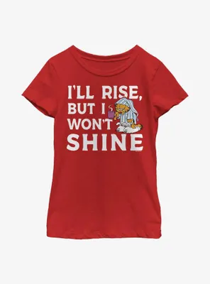 Garfield I'll Rise But I Won't Shine Youth Girl's T-Shirt