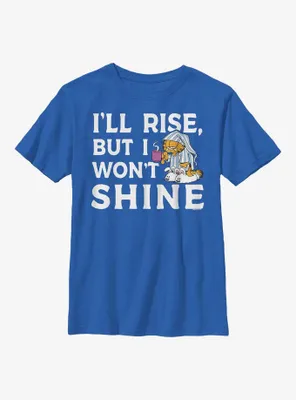 Garfield I'll Rise But I Won't Shine Youth T-Shirt