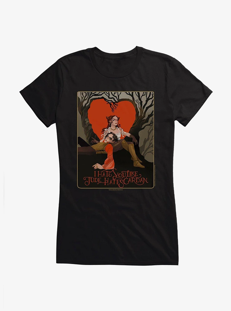The Cruel Prince Sinister Enchantment Collection: Jude Hates Cardan Girls T-Shirt