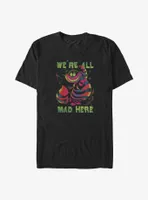 Disney Alice Wonderland Cheshire We're All Mad Here Big & Tall T-Shirt