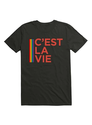 C'est La Vie LGBT T-Shirt