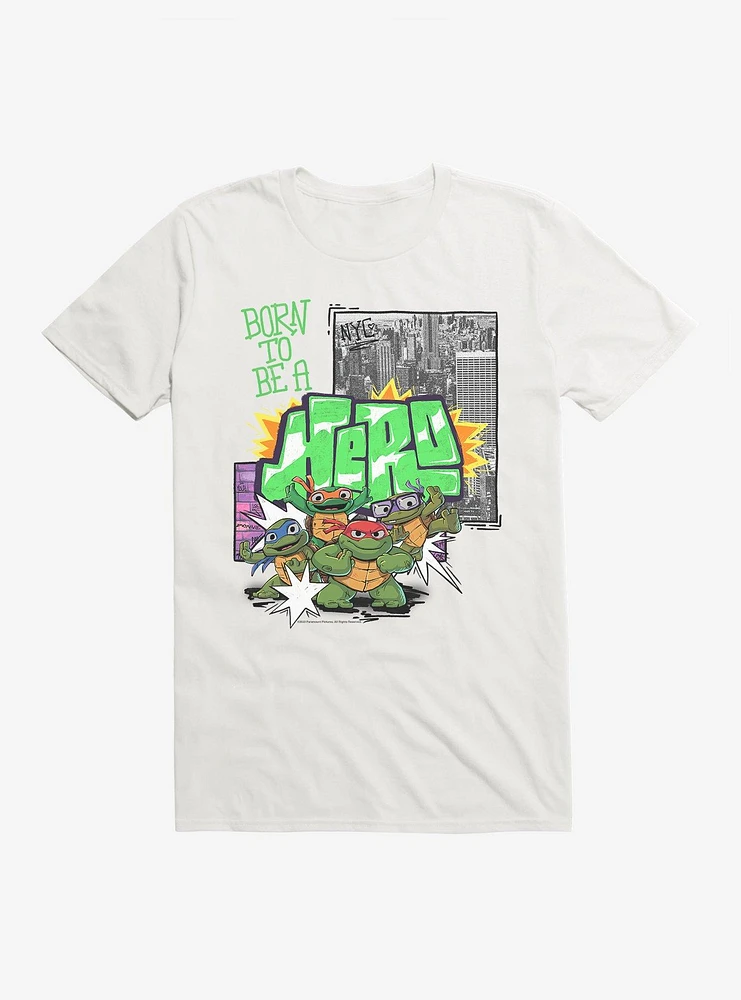Teenage Mutant Ninja Turtles: Mayhem Born To Be A Hero T-Shirt