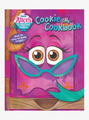 Disney Junior Alice's Wonderland Bakery Cookie the Cookbook Recipe Book