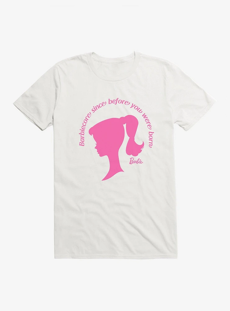 Barbie Barbicore Since Before You Were Born T-Shirt