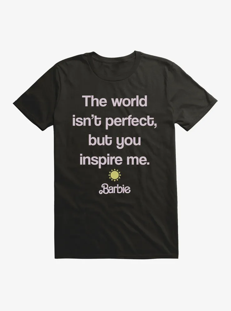 Barbie The Movie You Inspire Me T-Shirt