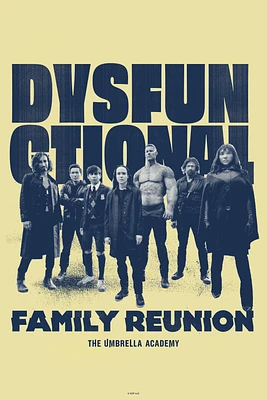The Umbrella Academy Dysfunctional Family Reunion Poster