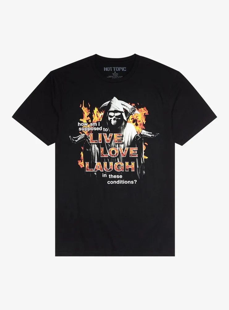 Live Love Laugh Reaper T-Shirt
