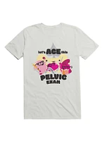 Let's Ace This Pelvic Exam T-Shirt