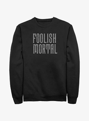 Disney Haunted Mansion Foolish Mortal Sweatshirt