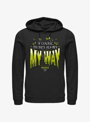 Disney Haunted Mansion Of Course There's Always My Way Hoodie