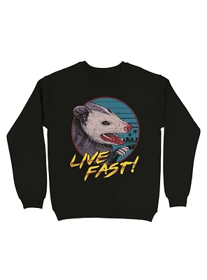 Live Fast! Sweatshirt
