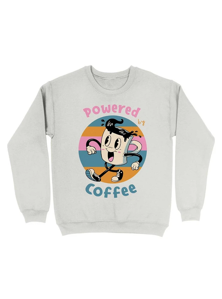 Powered By Coffee Sweatshirt