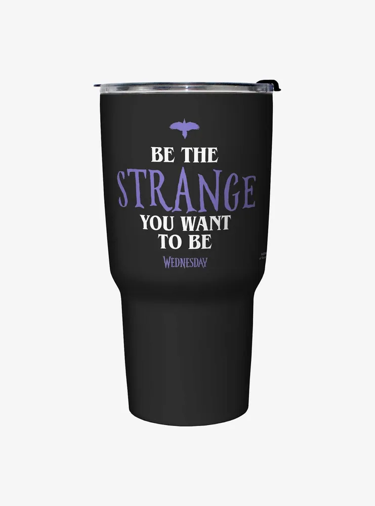 Wednesday Be The Strange You Want To Be Travel Mug