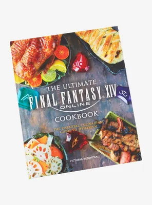 The Ultimate Final Fantasy XIV Online Cookbook