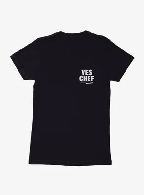 Yes Chef! Corner Graphic Womens T-Shirt