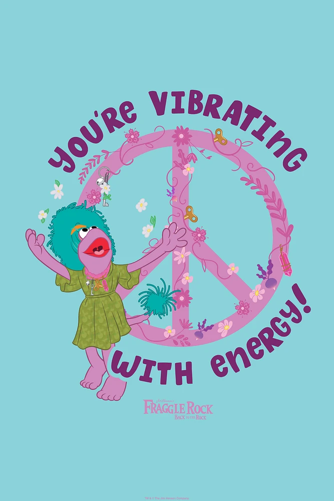 Jim Henson's Fraggle Rock Back To The You're Vibrating With Energy! Poster