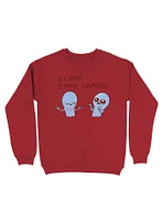 Strange Planet I Crave Star Damage Sweatshirt