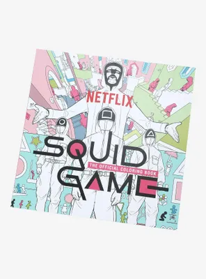 Squid Game: The Official Coloring Book