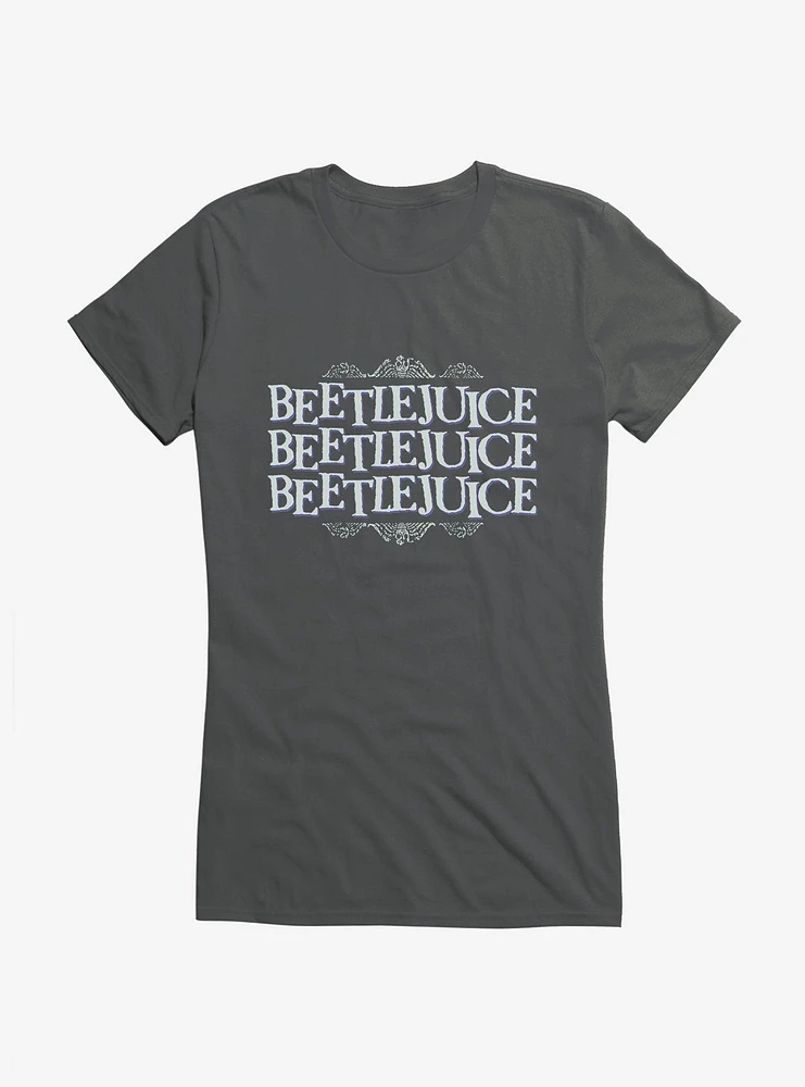 Beetlejuice Say It 3 Times! Girls T-Shirt