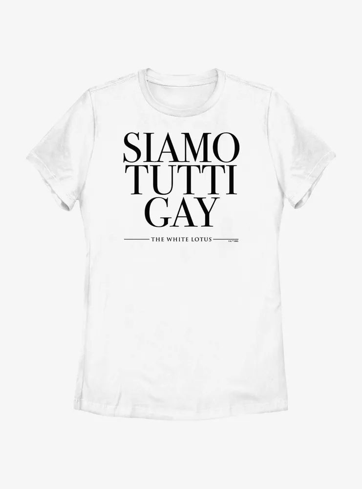 The White Lotus Siamo Tutti Gay Womens T-Shirt