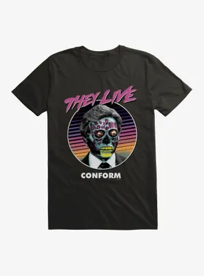 They Live Conform T-Shirt
