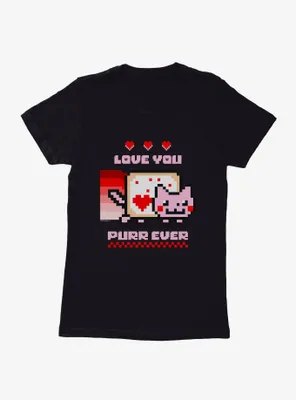 Nyan Cat Love You Purr Ever Womens T-Shirt