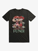 Looking For A Fungi T-Shirt