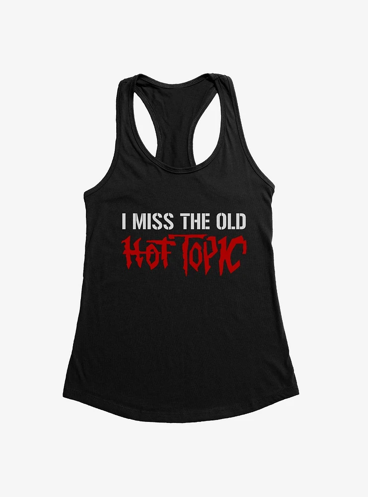 Hot Topic I Miss The Old Girls Tank