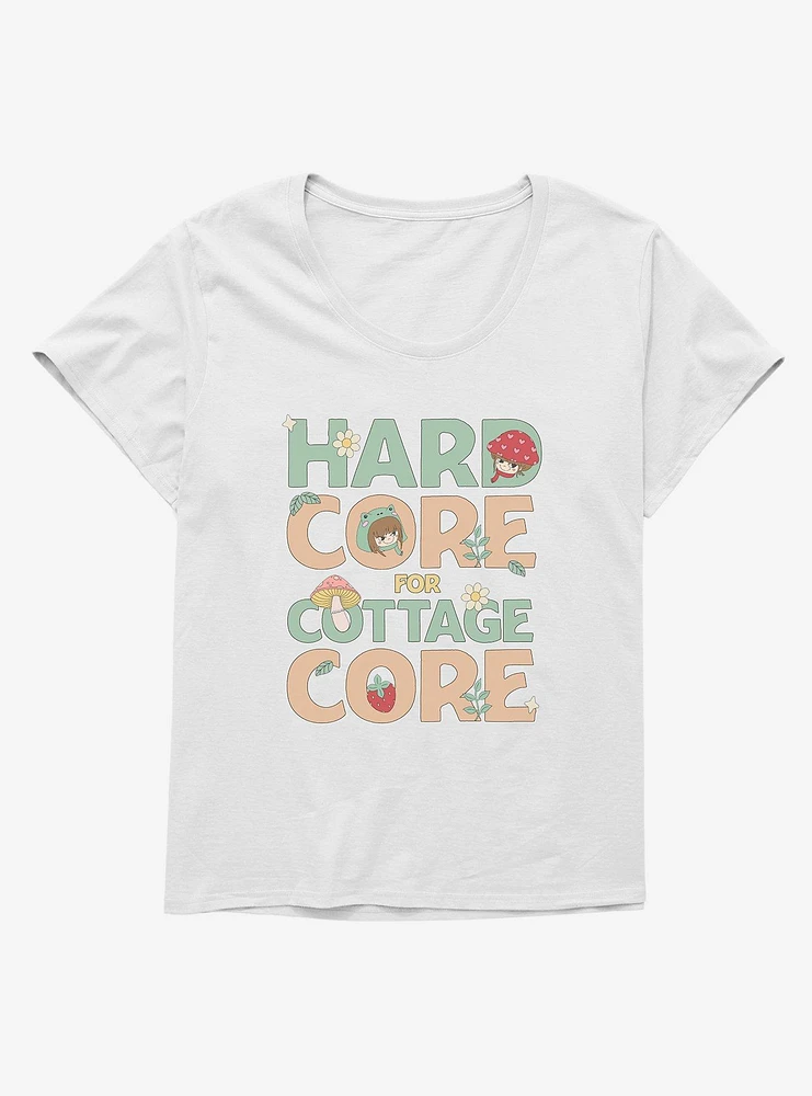 Hard Core For Cottage Girls T-Shirt Plus