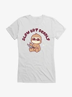 Sloth Slow But Deadly Girls T-Shirt