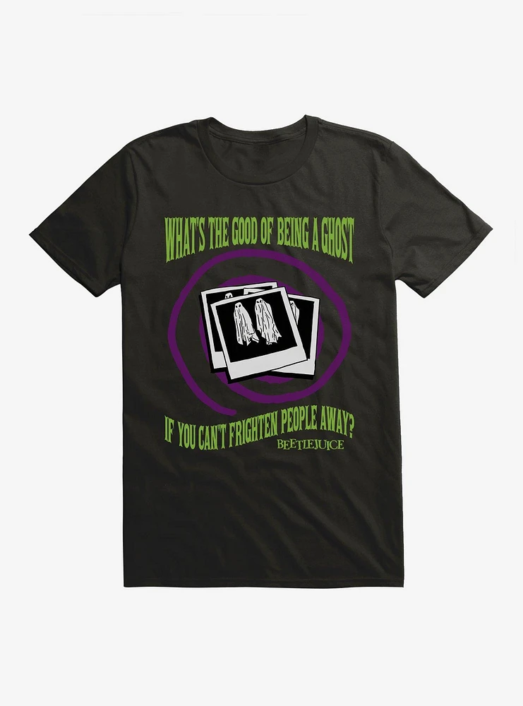 Beetlejuice What's The Good Of A Ghost T-Shirt