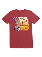 Slow Your Roll T-Shirt