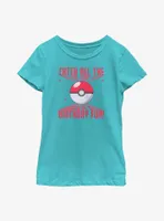 Pokemon Catch All The Fun Youth Girls T-Shirt