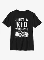 WWE Just A Kid Who Loves Youth T-Shirt