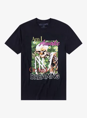 Awake Or Dreaming Skeleton T-Shirt