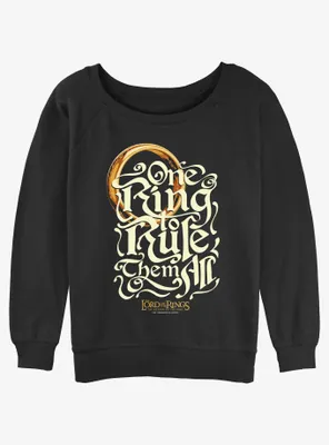 the Lord of Rings One Ring To Rule Them All Womens Slouchy Sweatshirt