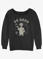E.T. the Extra-Terrestrial Be Good Cosmic Womens Slouchy Sweatshirt