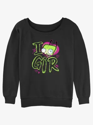 Invader ZIM I Love GIR Womens Slouchy Sweatshirt