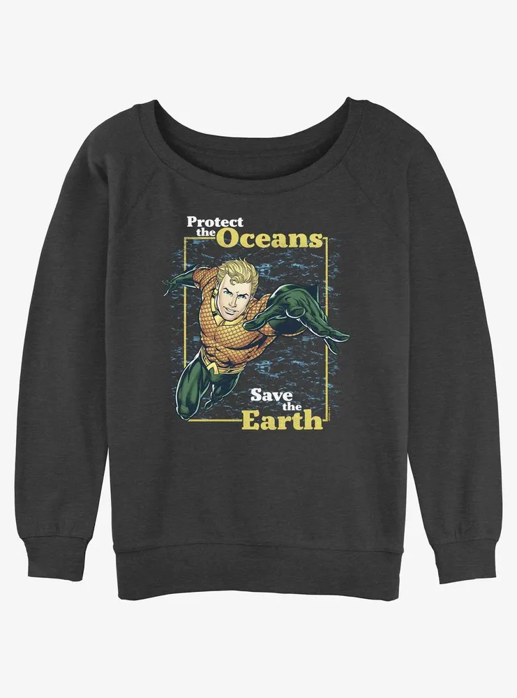 DC Aquaman Protecting Oceans Womens Slouchy Sweatshirt