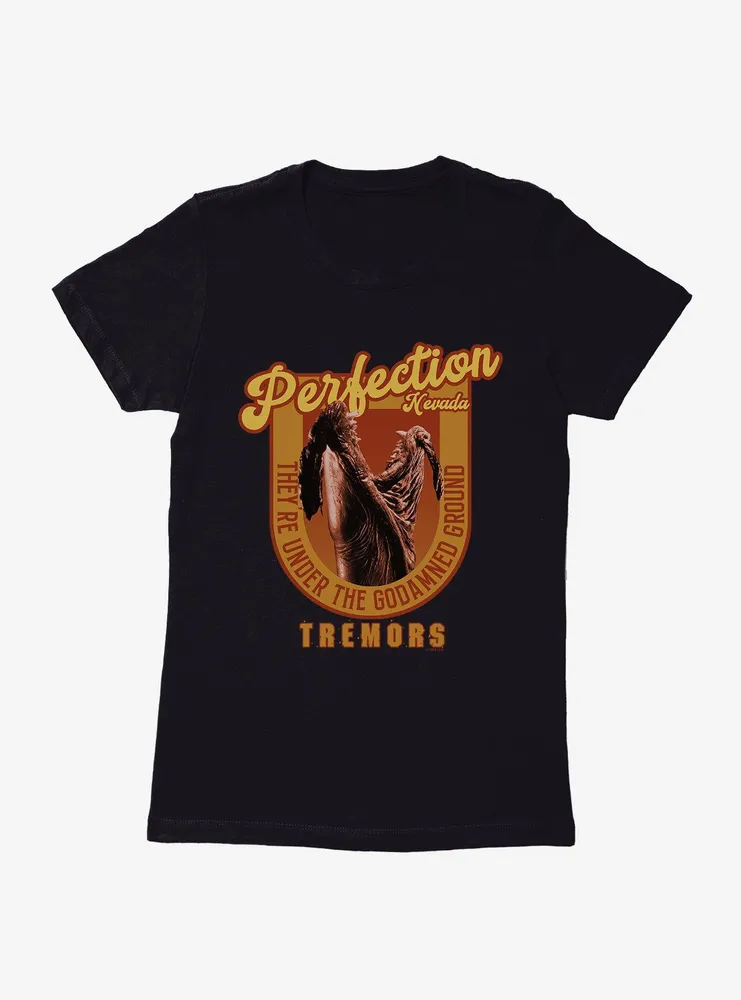 Tremors Perfection, Nevada Womens T-Shirt