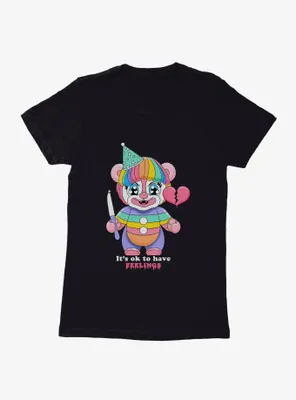 Clown It's Ok To Have Feelings Womens T-Shirt