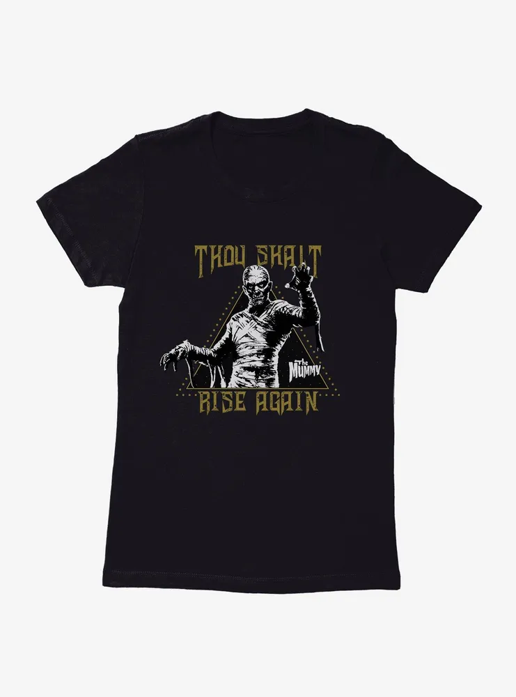 Universal Monsters The Mummy Thous Shalt Rise Again Womens T-Shirt