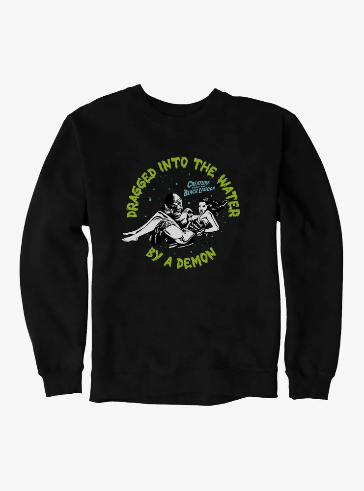 Creature From The Black Lagoon Dragged Into Water Sweatshirt