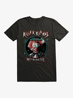 Killer Klowns From Outer Space Pretty Big Shoes To Fill T-Shirt